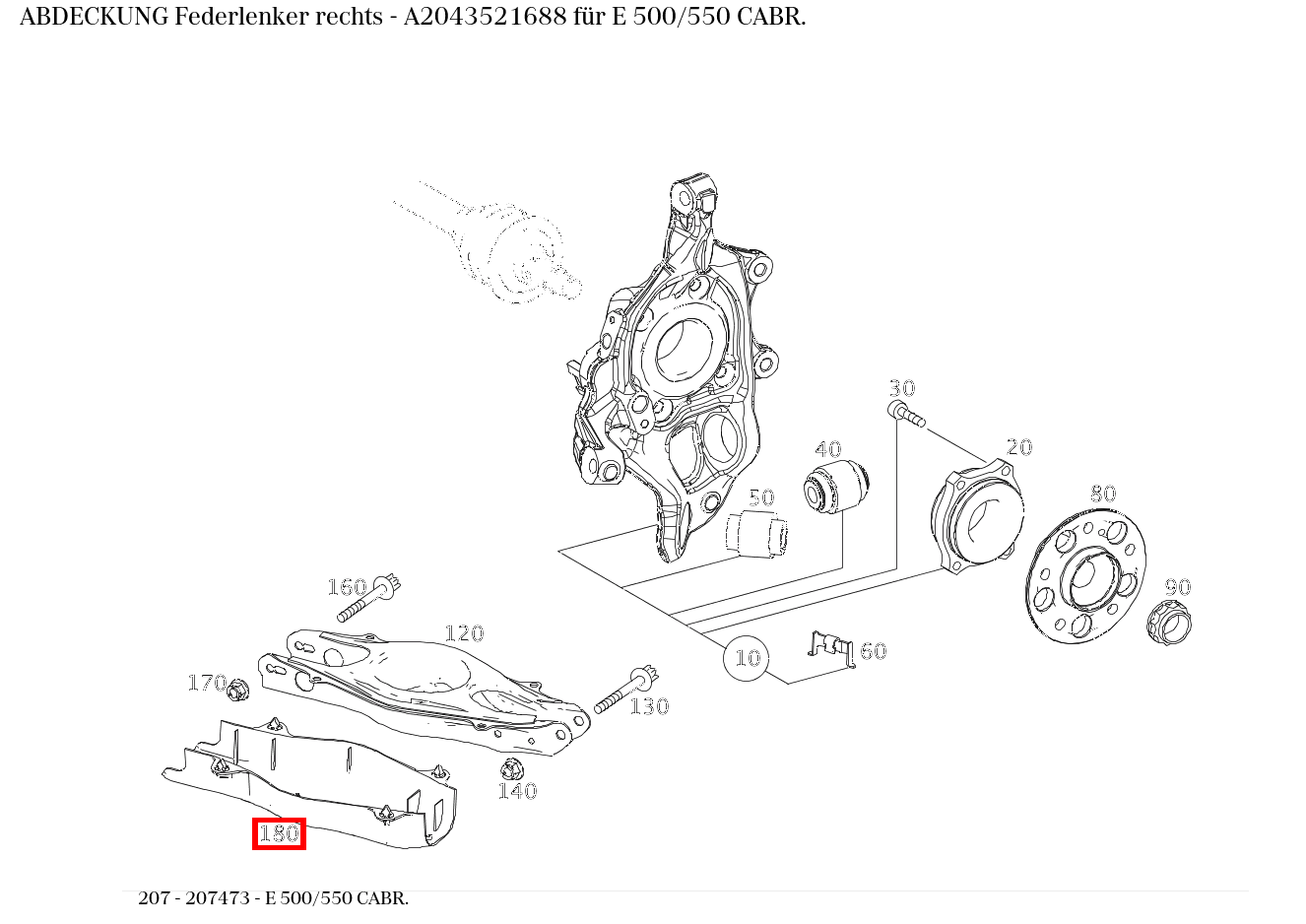 Abdeckung Federlenker rechts E 500/550 CABR. 207