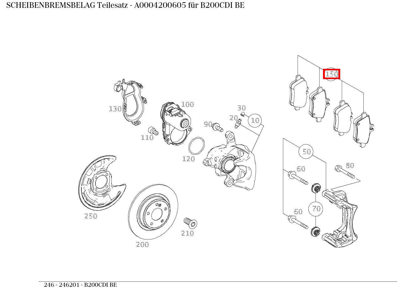 Scheibenbremsbelag Teilesatz B200CDI BE 246