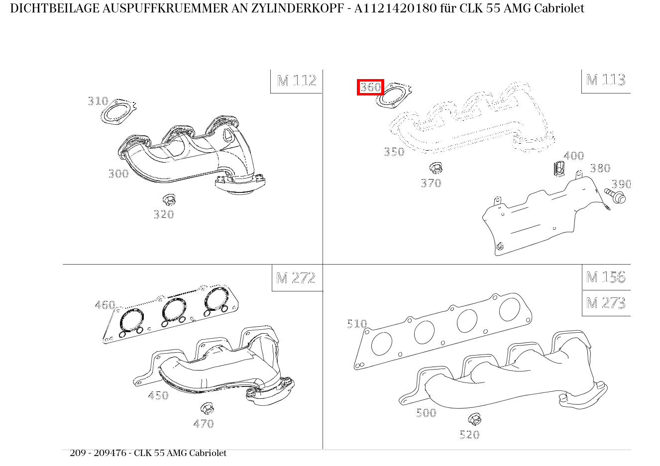 Dichtbeilage AUSPUFFKRUEMMER AN ZYLINDERKOPF CLK 55 AMG Cabriolet 209