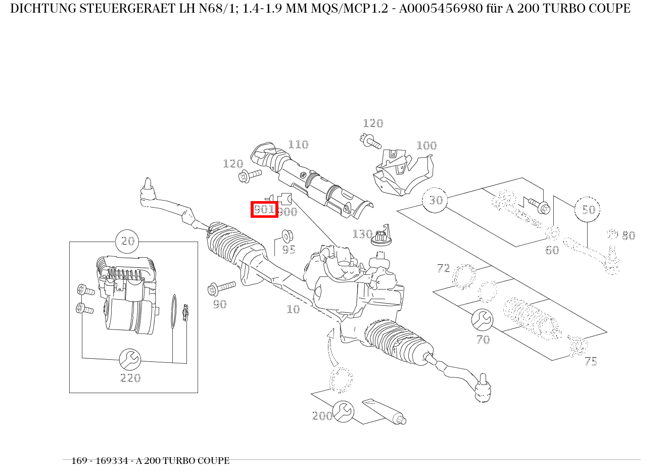 ABDICHTUNG STEUERGERAET LH N68/1; 1.4-1.9 MM MQS/MCP1.2 A 200 TURBO COUPE 169