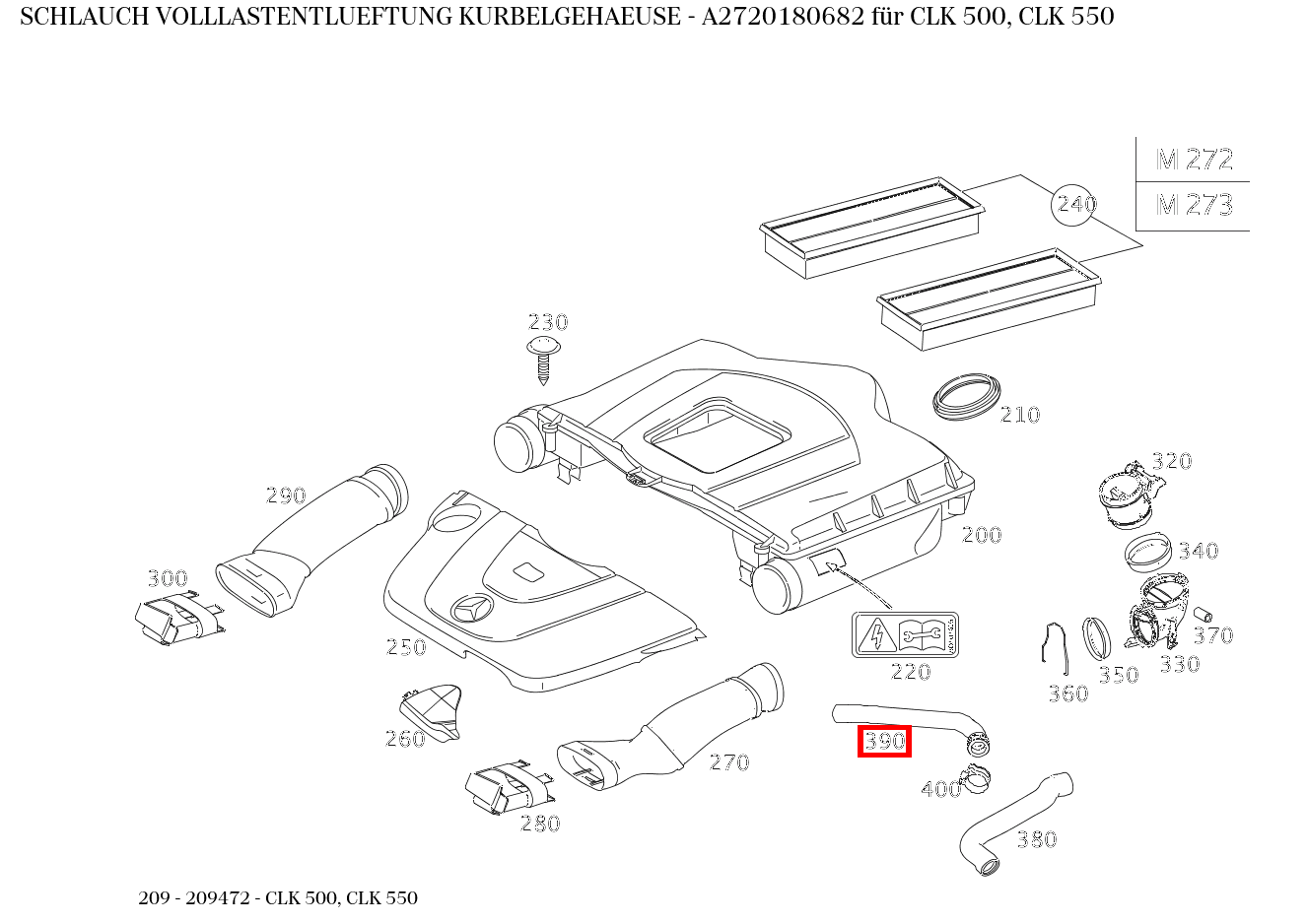 Schlauch VOLLLASTENTLUEFTUNG KURBELGEHAEUSE CLK 500, CLK 550 209