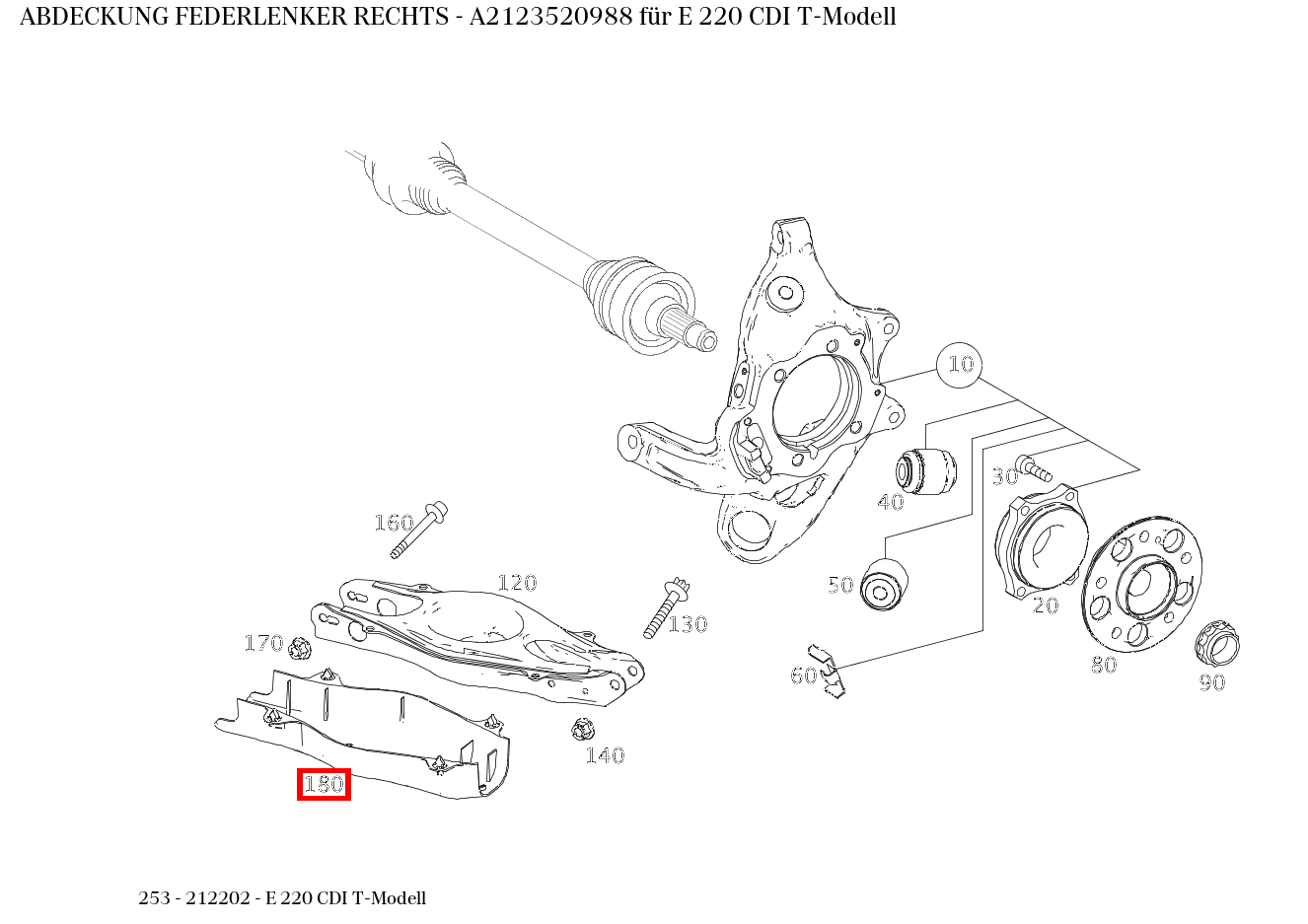 Abdeckung FEDERLENKER RECHTS E 220 CDI T-Modell 253