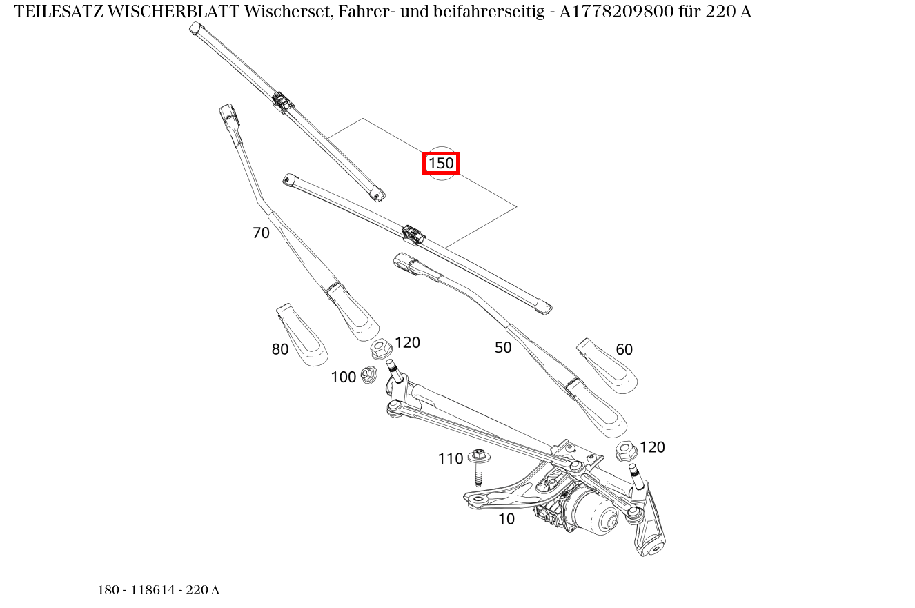 Teilesatz Wischerblatt Wischerset, Fahrer- und beifahrerseitig 220 A 180 Teilesatz Wischerblatt Wischerset, Fahrer- und beifahrerseitig 220 A 180