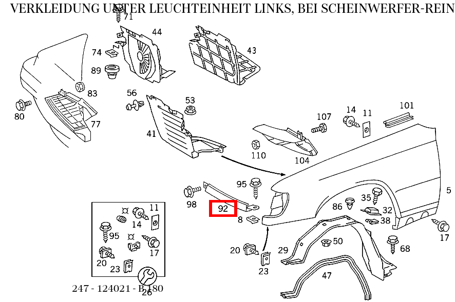 Verkleidung UNTER LEUCHTEINHEIT LINKS, BEI SCHEINWERFER-REINIGUNGSANLAGE B 180 247