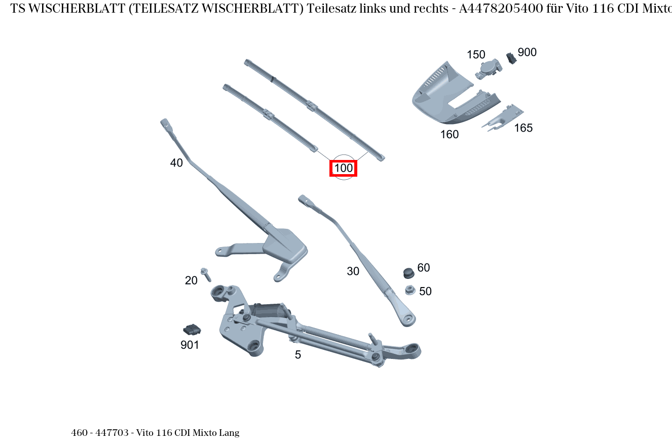 Teilesatz Wischerblatt Teilesatz links und rechts Vito 116 CDI Mixto Lang 460 Teilesatz Wischerblatt Teilesatz links und rechts Vito 116 CDI Mixto Lang 460