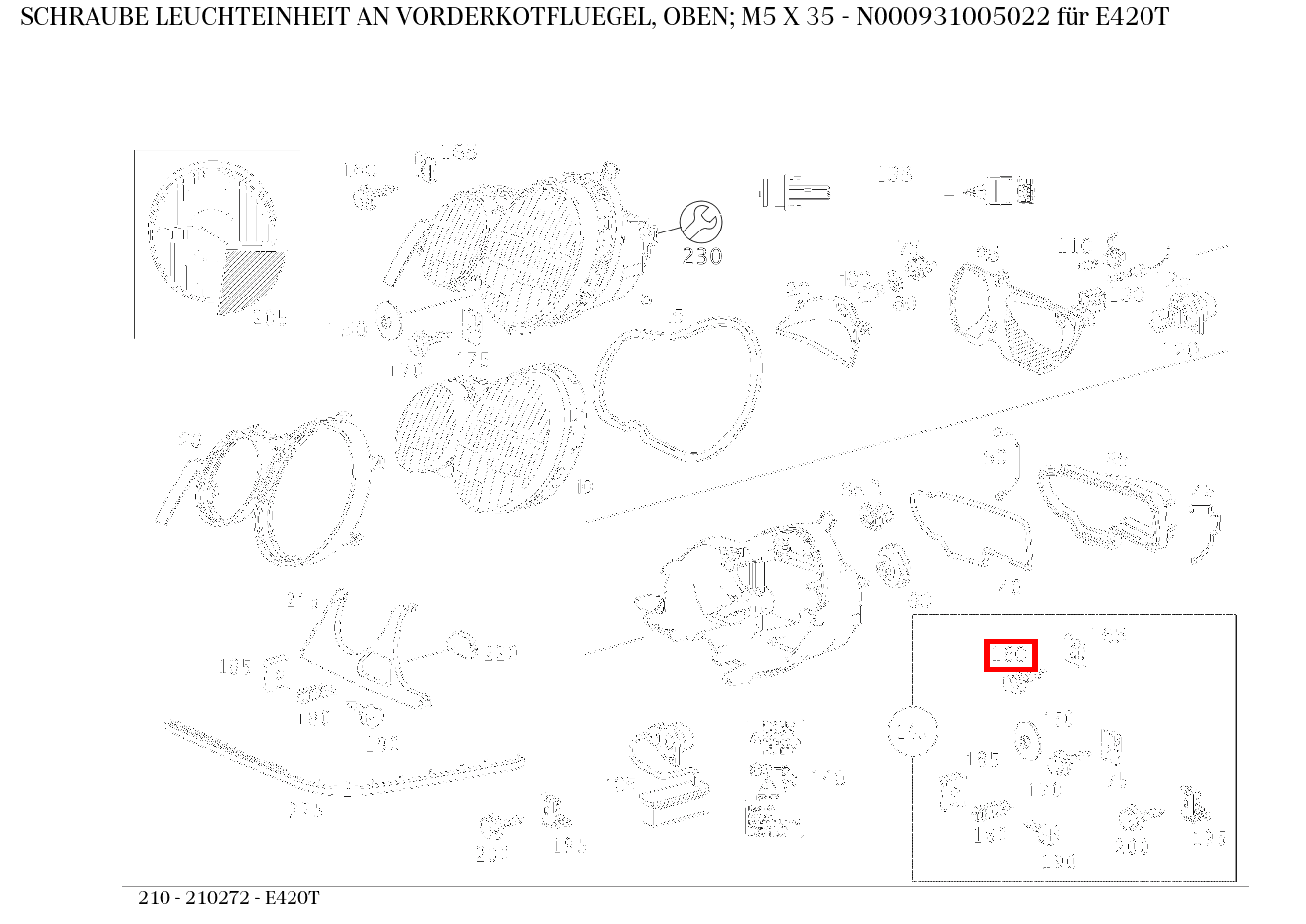 Schraube LEUCHTEINHEIT AN VORDERKOTFLUEGEL, OBEN; M5 X 35 E420T 210