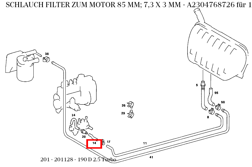 Schlauch FILTER ZUM MOTOR 85 MM; 7,3 X 3 MM 190 D 2.5 Turbo 201