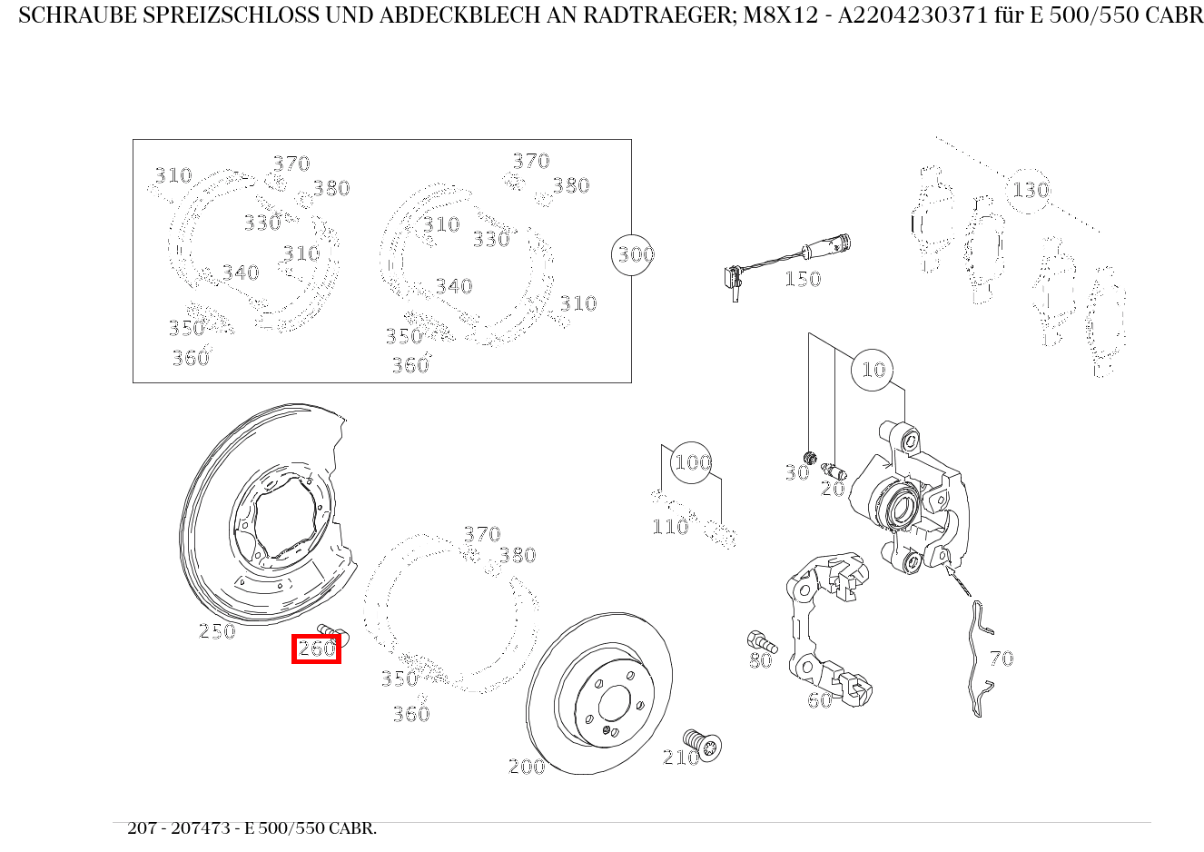Schraube SPREIZSCHLOSS UND ABDECKBLECH AN RADTRAEGER; M8X12 E 500/550 CABR. 207 Schraube SPREIZSCHLOSS UND ABDECKBLECH AN RADTRAEGER; M8X12 E 500/550 CABR. 207