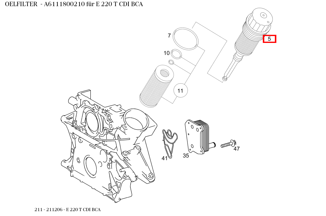Ölfilter E 220 T CDI BCA 211
