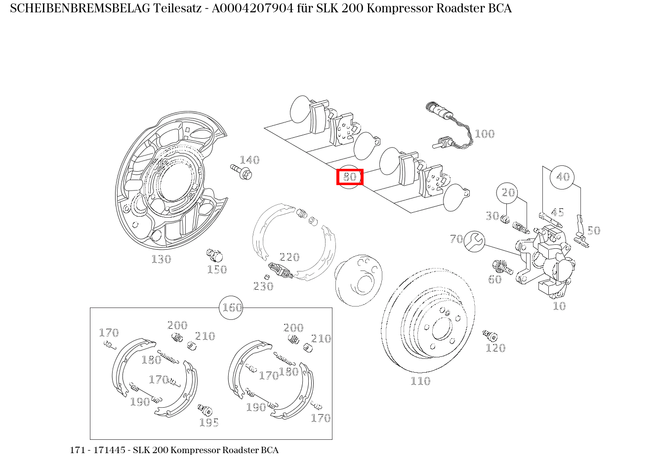 Scheibenbremsbelag Teilesatz SLK 200 Kompressor Roadster BCA 171 Scheibenbremsbelag Teilesatz SLK 200 Kompressor Roadster BCA 171