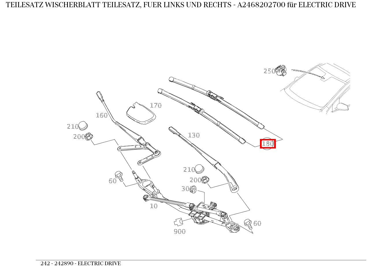 Teilesatz Wischerblatt TEILESATZ, FUER LINKS UND RECHTS ELECTRIC DRIVE 242