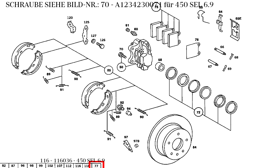 Schraube SIEHE BILD-NR.: 70 450 SEL 6.9 116 Schraube SIEHE BILD-NR.: 70 450 SEL 6.9 116