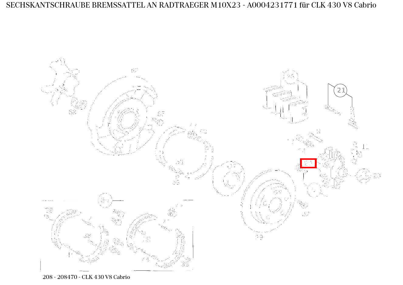 Sechskantschraube BREMSSATTEL AN RADTRAEGER M10X23 CLK 430 V8 Cabrio 208