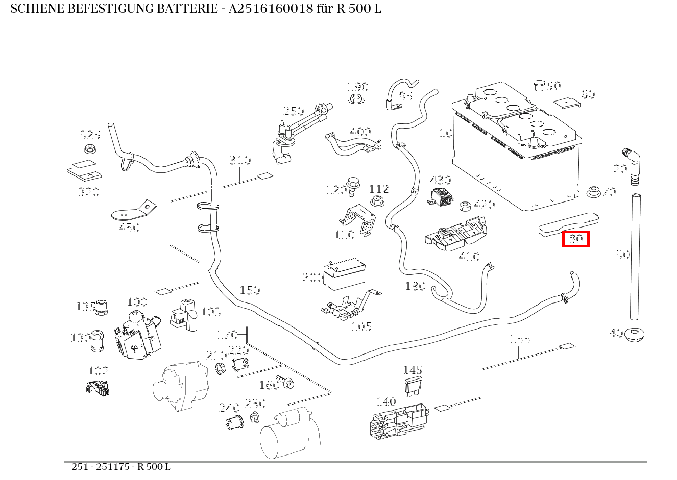 Schiene BEFESTIGUNG BATTERIE R 500 L 251 Schiene BEFESTIGUNG BATTERIE R 500 L 251