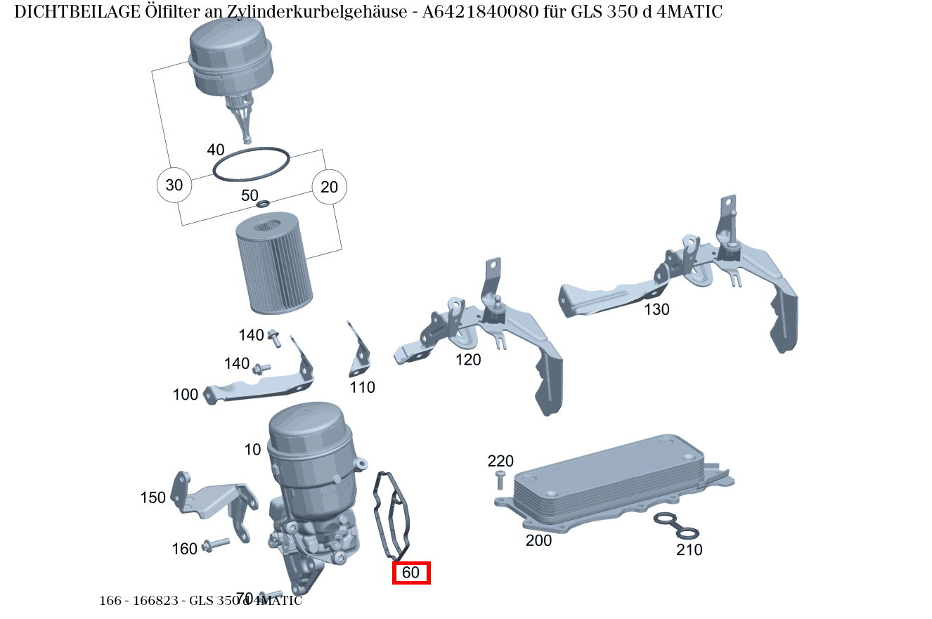 Dichtbeilage Ölfilter an Zylinderkurbelgehäuse GLS 350 d 4MATIC 166 Dichtbeilage Ölfilter an Zylinderkurbelgehäuse GLS 350 d 4MATIC 166