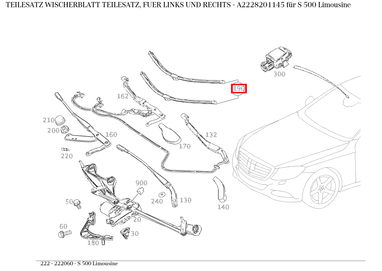 Teilesatz Wischerblatt TEILESATZ, FUER LINKS UND RECHTS S 500 Limousine 222