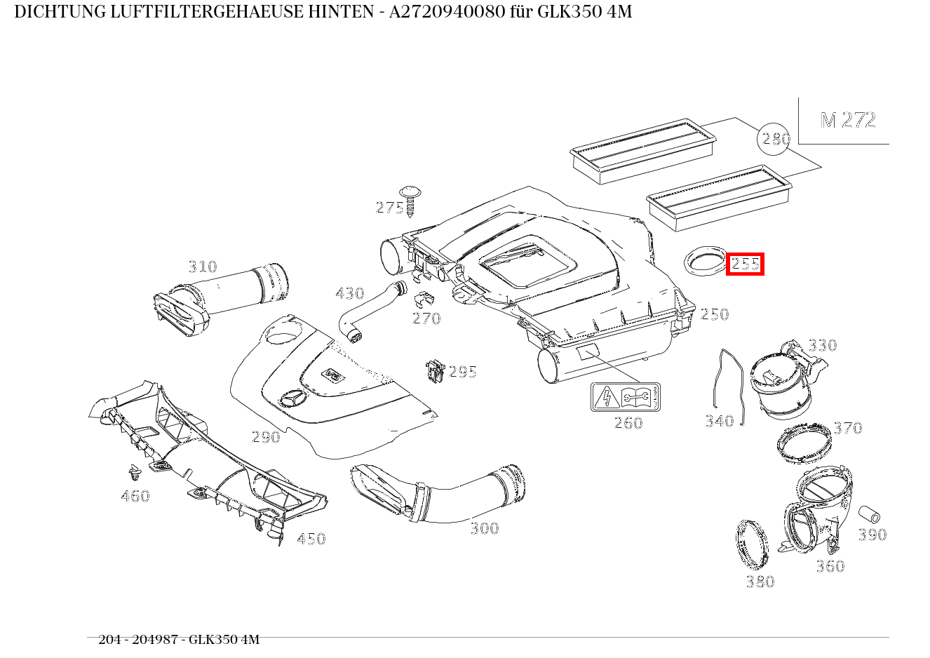 ABDICHTUNG LUFTFILTERGEHAEUSE HINTEN GLK350 4M 204 ABDICHTUNG LUFTFILTERGEHAEUSE HINTEN GLK350 4M 204