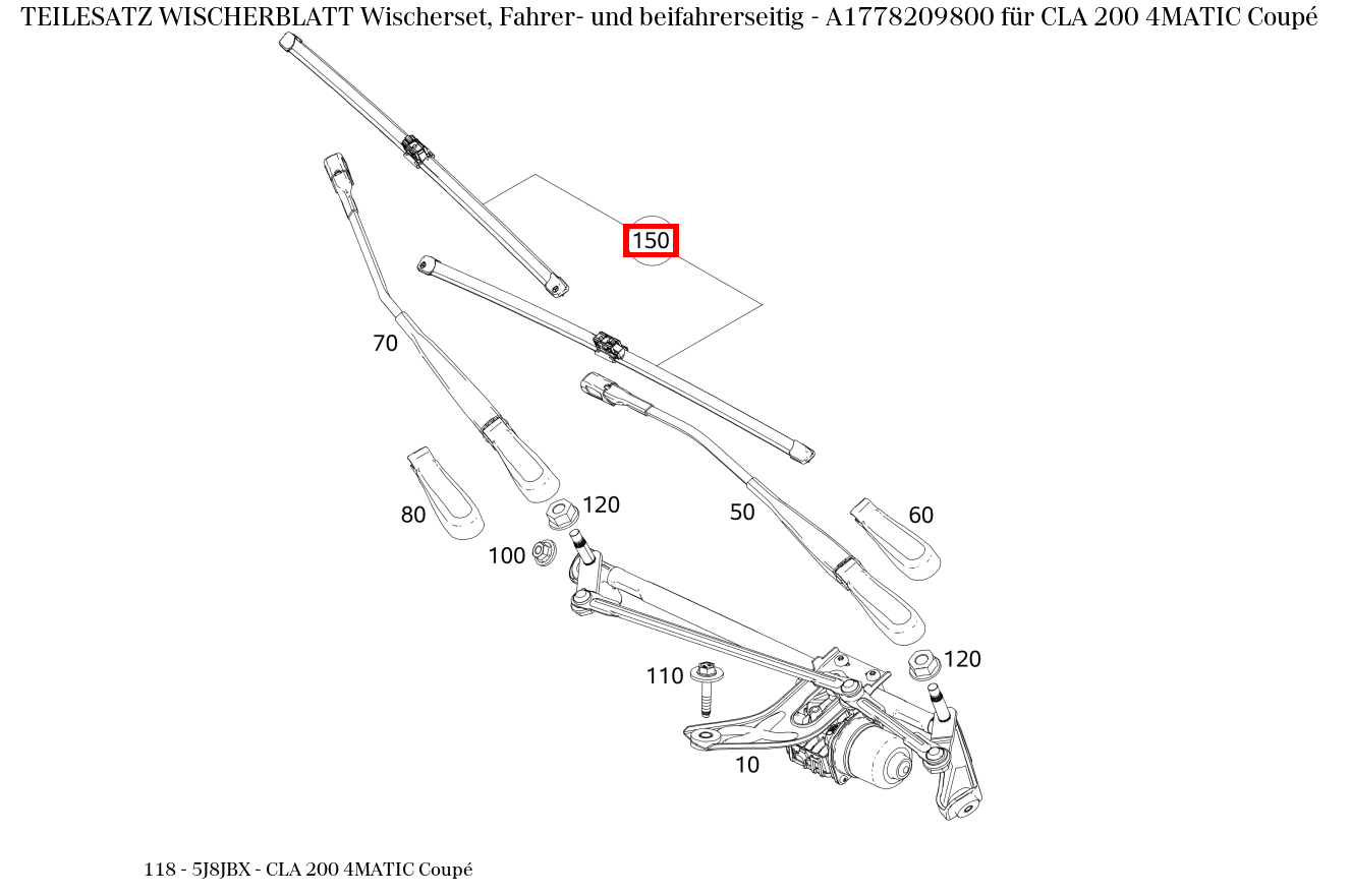 Teilesatz Wischerblatt Wischerset, Fahrer- und beifahrerseitig CLA 200 4MATIC Coupé 118 Teilesatz Wischerblatt Wischerset, Fahrer- und beifahrerseitig CLA 200 4MATIC Coupé 118