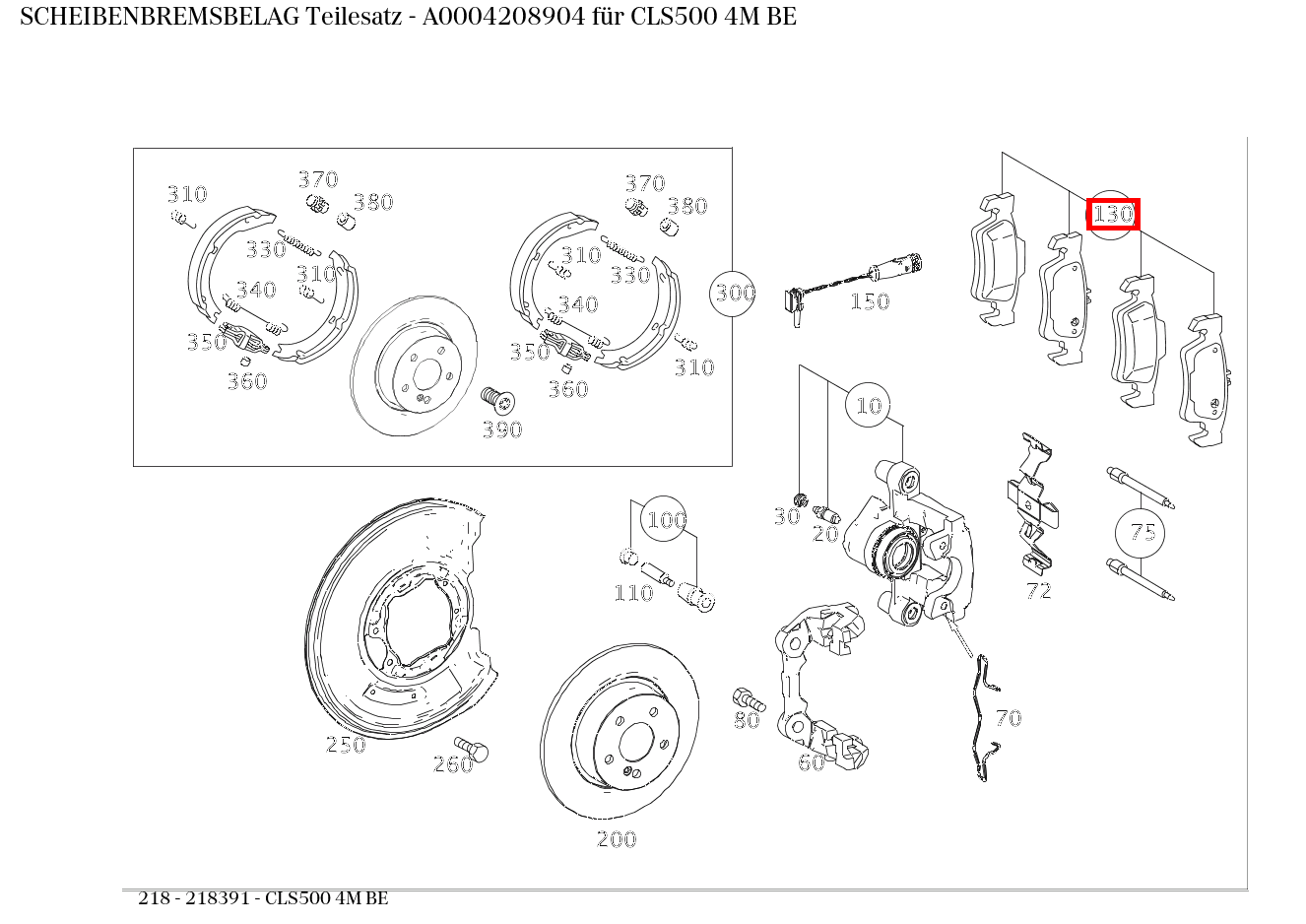 Scheibenbremsbelag Teilesatz CLS500 4M BE 218