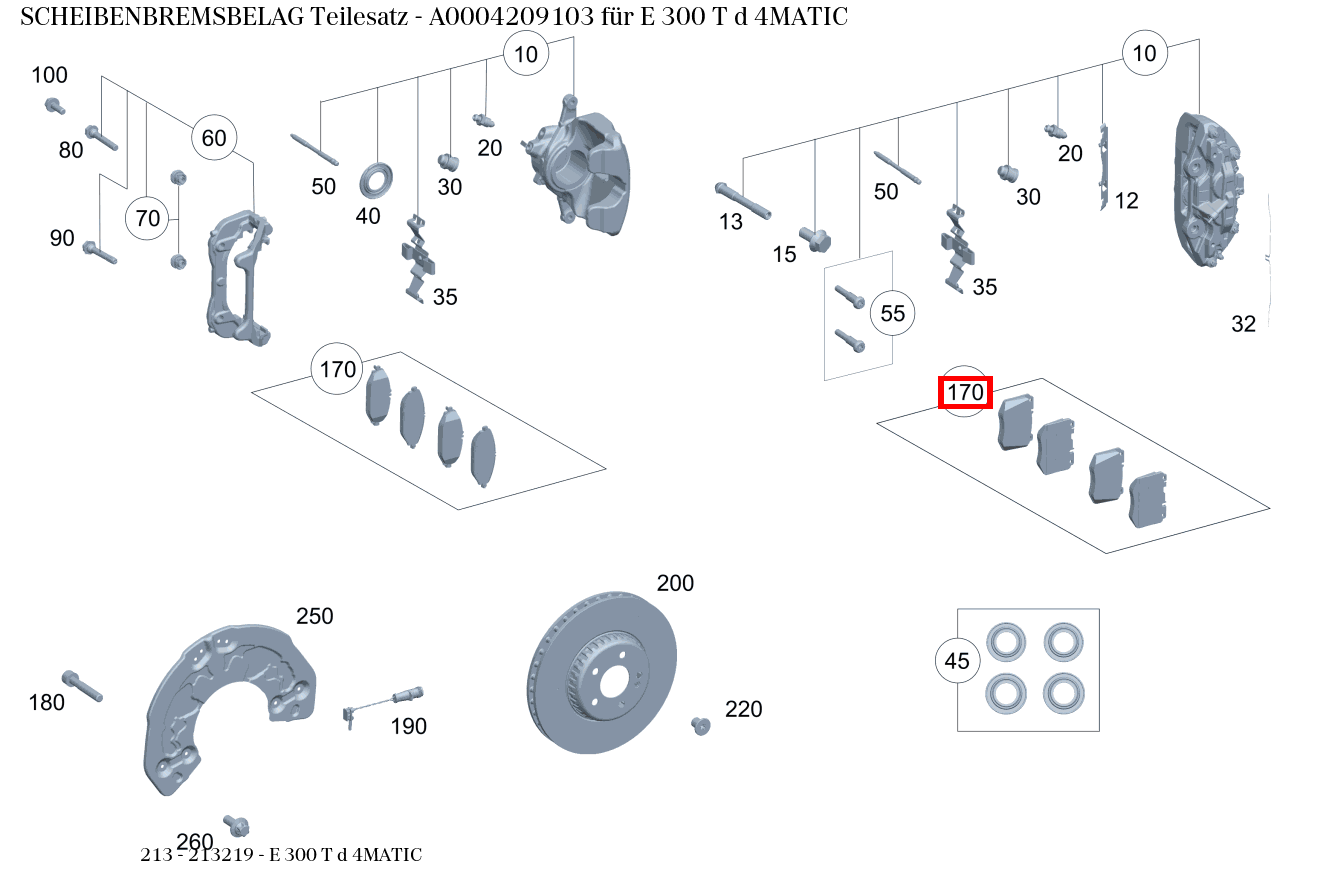 Scheibenbremsbelag Teilesatz E 300 T d 4MATIC 213 Scheibenbremsbelag Teilesatz E 300 T d 4MATIC 213