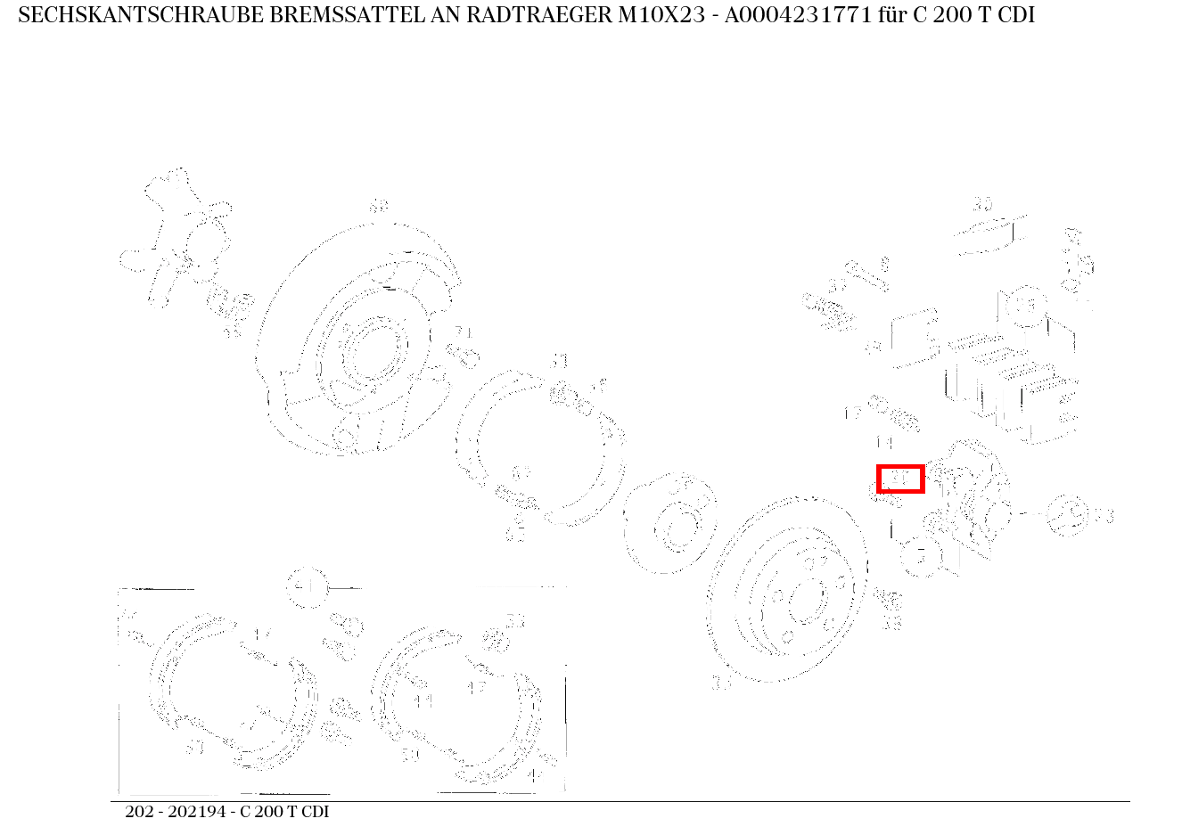 Sechskantschraube BREMSSATTEL AN RADTRAEGER M10X23 C 200 T CDI 202