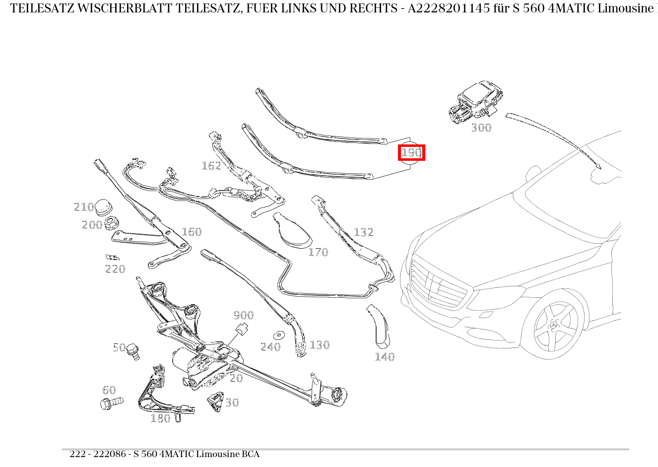 Teilesatz Wischerblatt TEILESATZ, FUER LINKS UND RECHTS S 560 4MATIC Limousine BCA 222