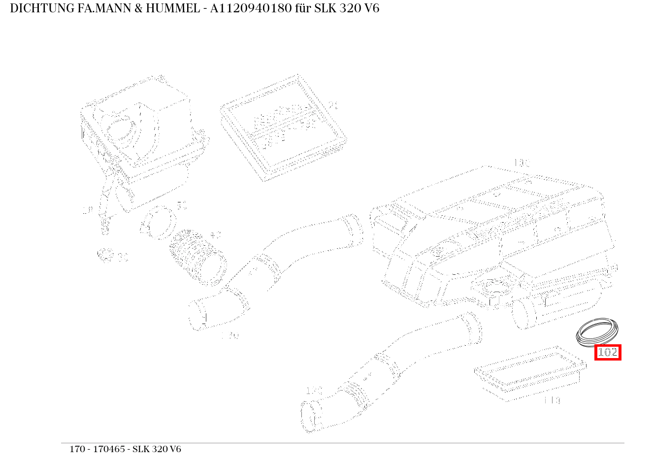 ABDICHTUNG FA.MANN & HUMMEL SLK 320 V6 170