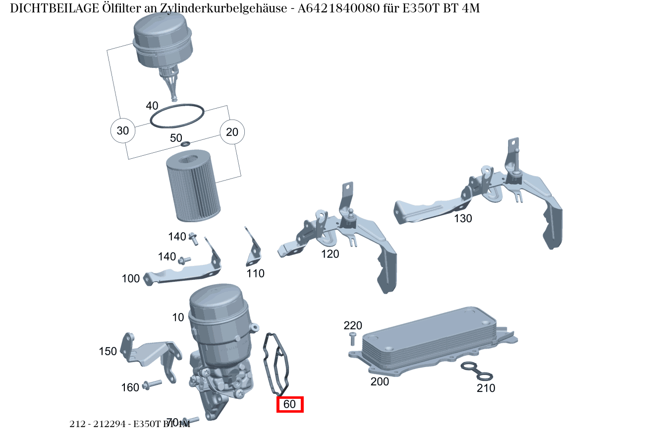 Dichtbeilage Ölfilter an Zylinderkurbelgehäuse E350T BT 4M 212 Dichtbeilage Ölfilter an Zylinderkurbelgehäuse E350T BT 4M 212