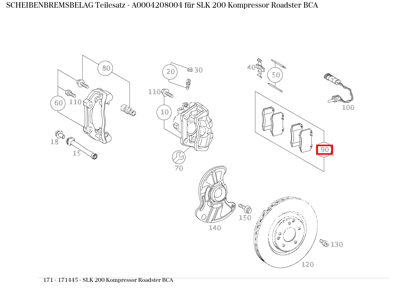 Scheibenbremsbelag Teilesatz SLK 200 Kompressor Roadster BCA 171