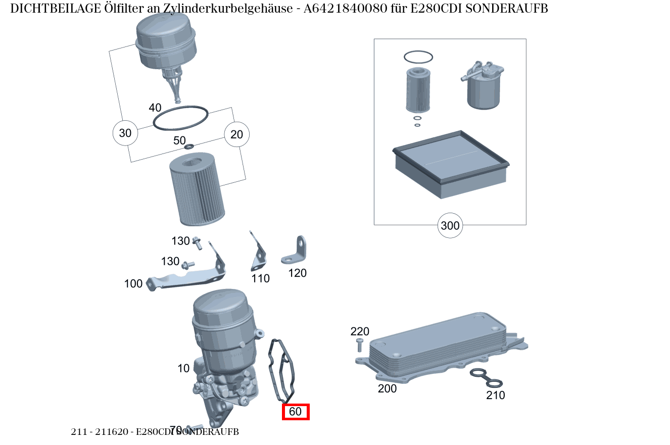 Dichtbeilage Ölfilter an Zylinderkurbelgehäuse E280CDI SONDERAUFB 211 Dichtbeilage Ölfilter an Zylinderkurbelgehäuse E280CDI SONDERAUFB 211