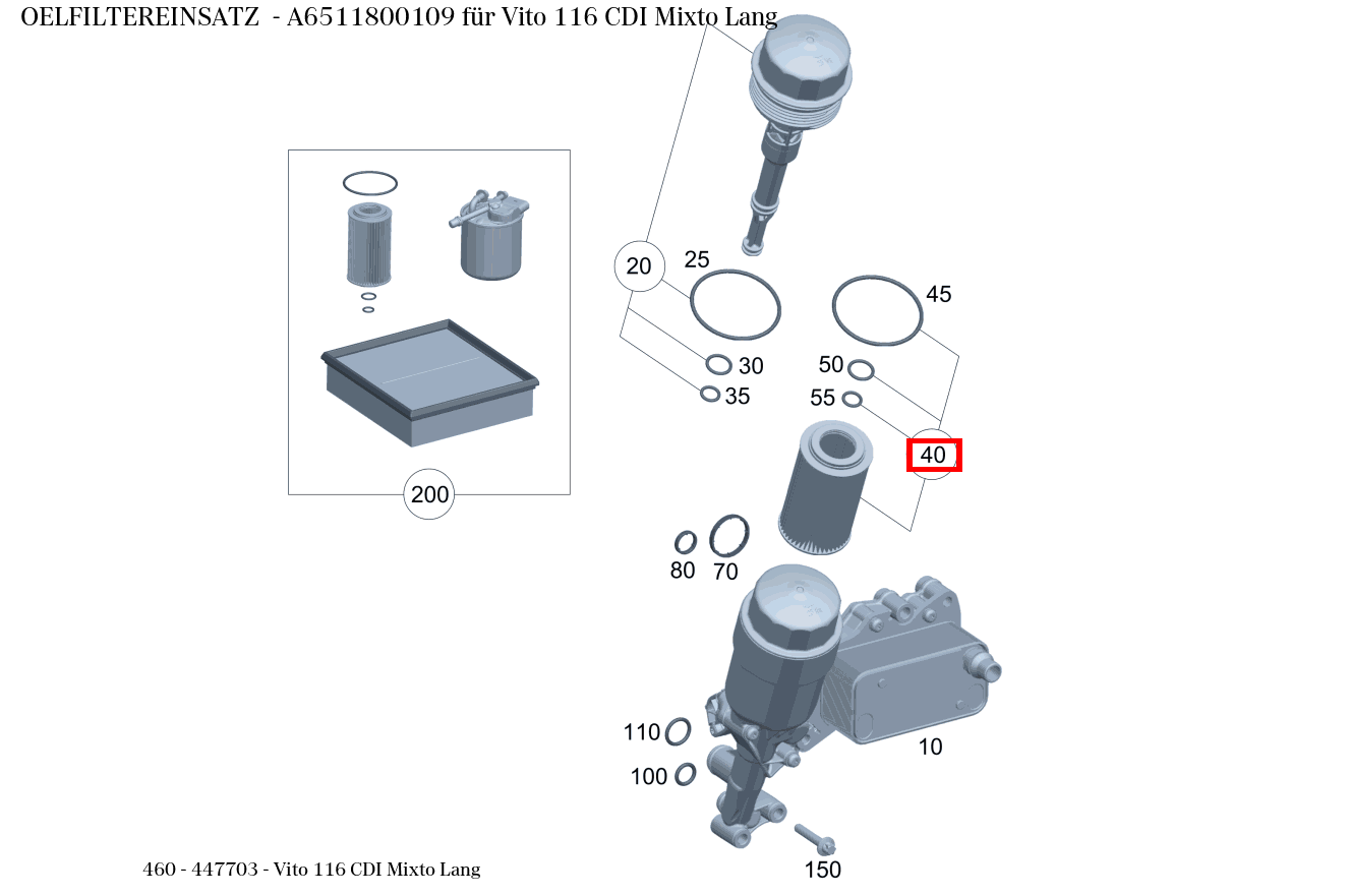 Ölfiltereinsatz Vito 116 CDI Mixto Lang 460 Ölfiltereinsatz Vito 116 CDI Mixto Lang 460